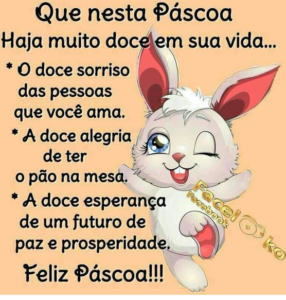 FELIZ E ABENÇOADA PÁSCOA!