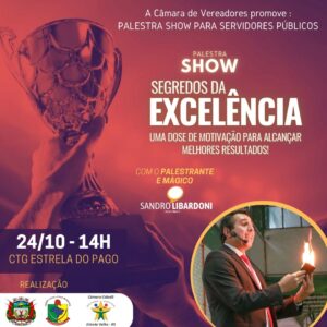 A Câmara de Vereadores promoverá Palestra Show para os servidores públicos