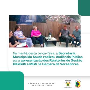 Secretaria Municipal da Saúde realiza Audiência Pública para apresentação dos Relatórios de Gestão DIGISUS e MGS