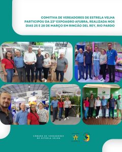 Comitiva de vereadores participou da 23ª Expoagro Afubra, realizada entre os dias 25 a 28 de março em Rincão Del Rey, Rio Pardo.