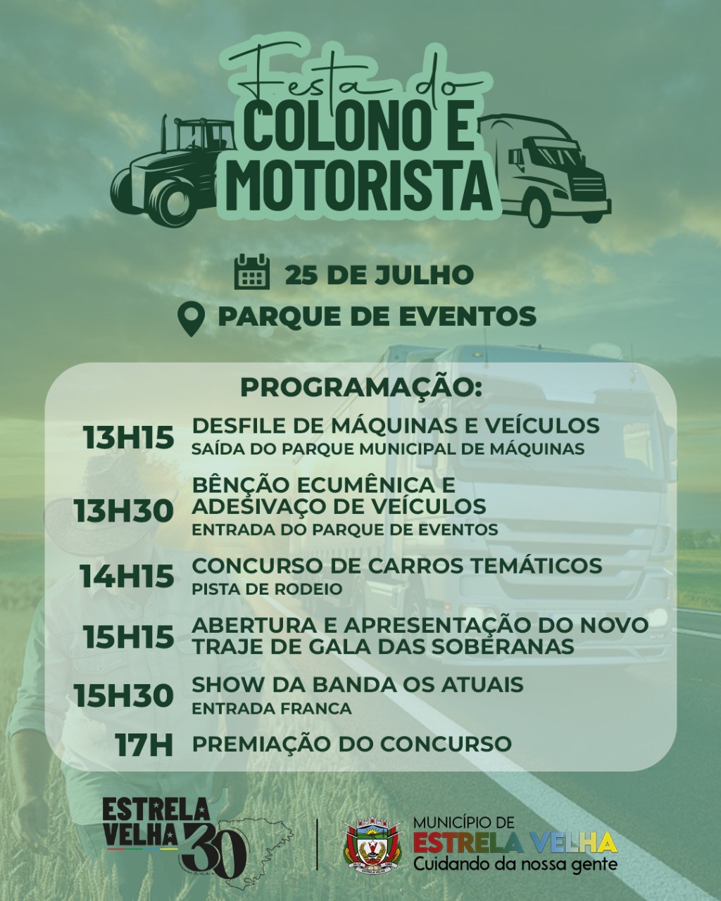 Câmara de Vereadores de Estrela Velha convida Festa do Colono e Motorista! Promovida pela Prefeitura Municipal.