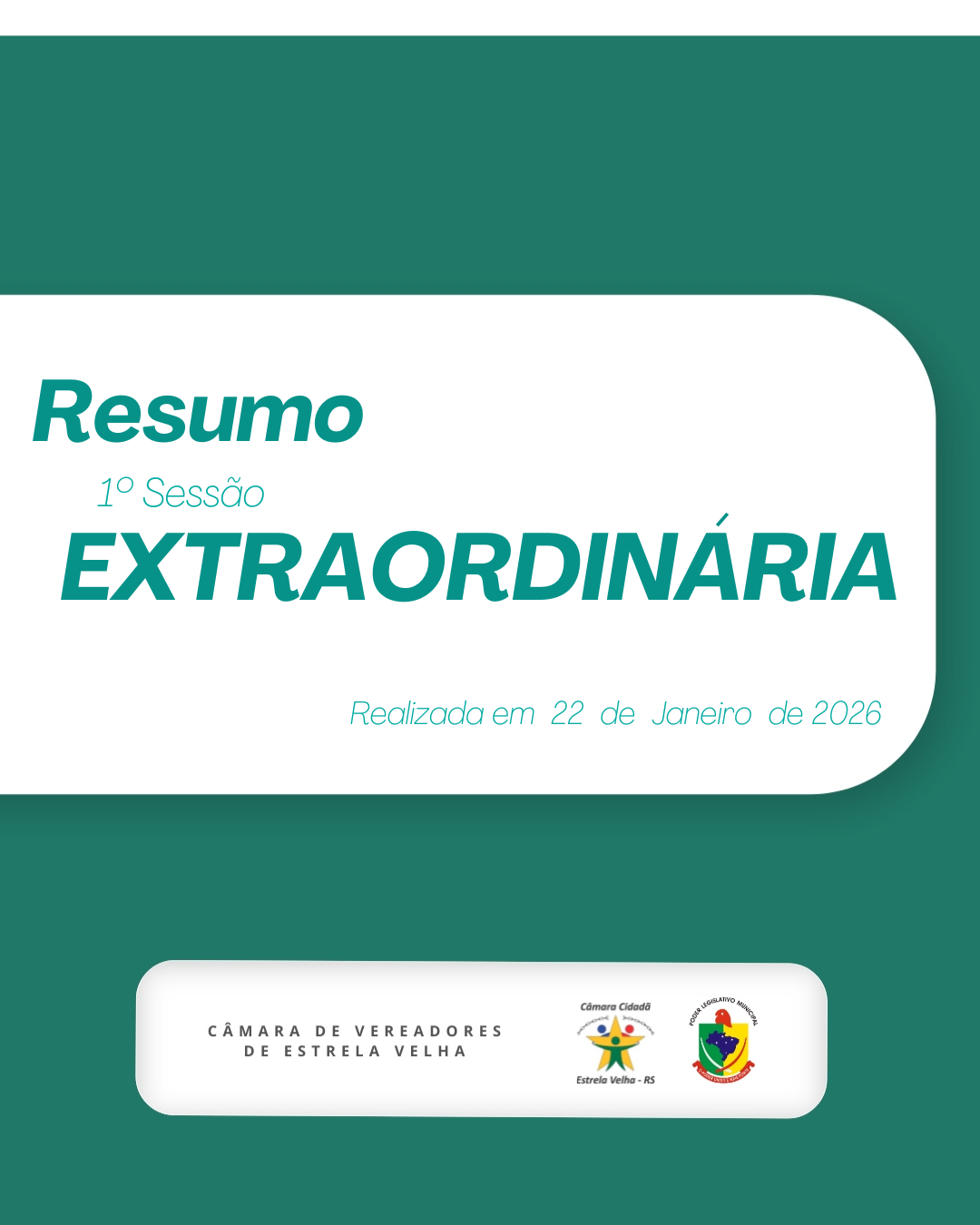 RESUMO DA 1ª SESSÃO EXTRAORDINÁRIA DE 2026.