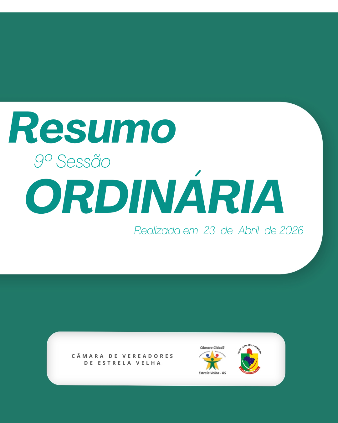 RESUMO DA 9ª SESSÃO ORDINÁRIA DE 2026.