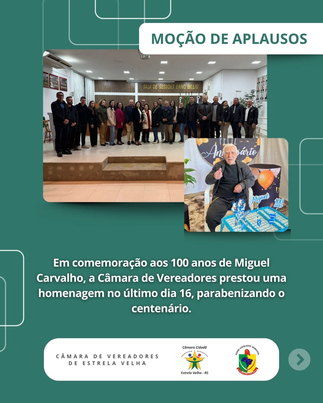 Câmara de Vereadores de Estrela Velha homenageia Miguel Carvalho pelos 100 anos de vida.